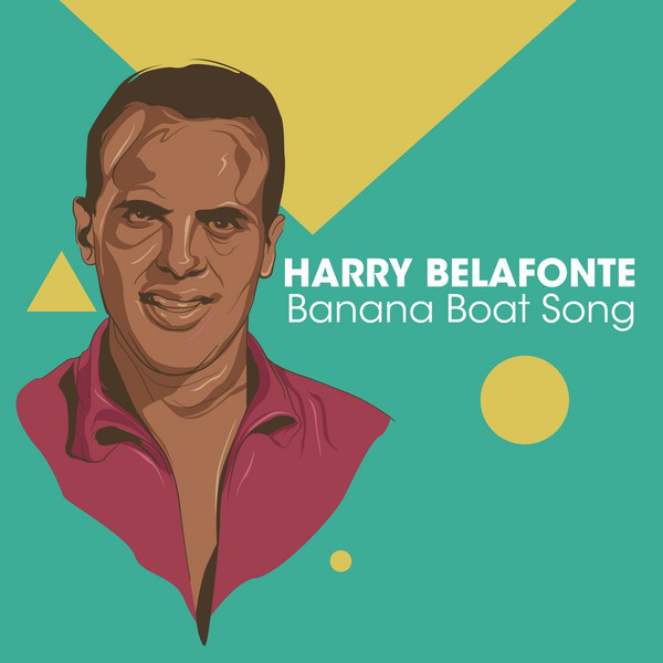 洋楽 UnknownArtistStebeniTheme HarryBelafonte Harry Belafonte - Banana Boat Song - Compilation by Harry