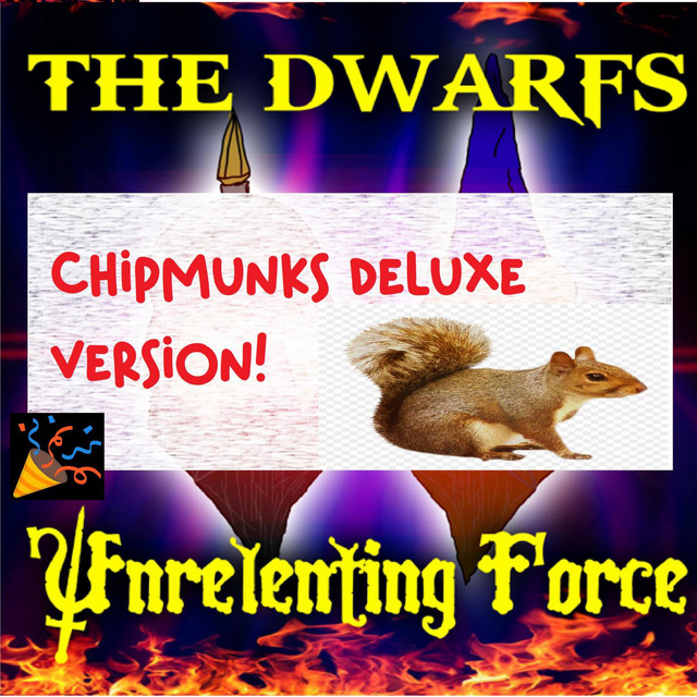Unrelenting Force (Chipmunks Deluxe Version) cover art