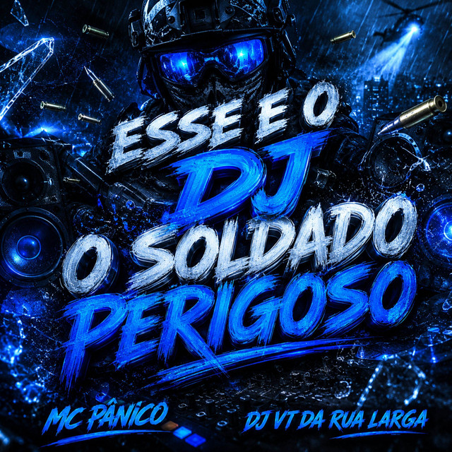 ESSE É O DJ O SOLDADO PERIGOSO