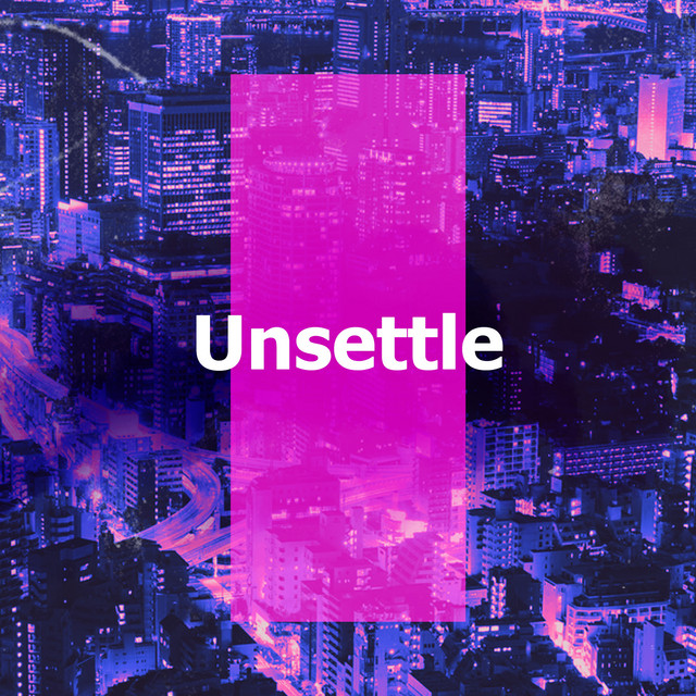 Unsettle - Album by Lo-Fi | Spotify