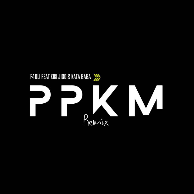 PPKM (Remix) by F4dli