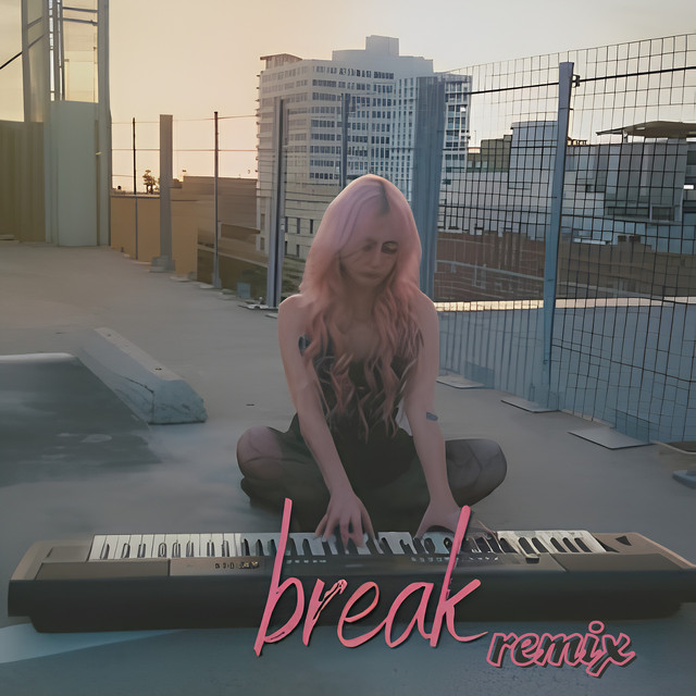 Break - Remix