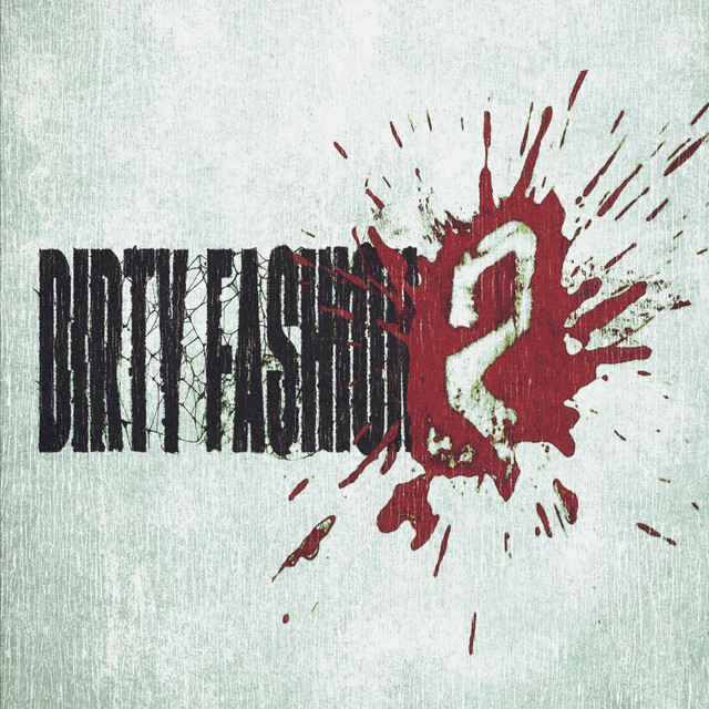 DIRTY FASHION 2 cover art