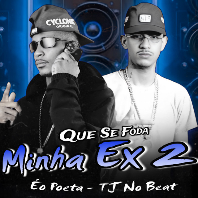 Que Se Foda Minha Ex 2