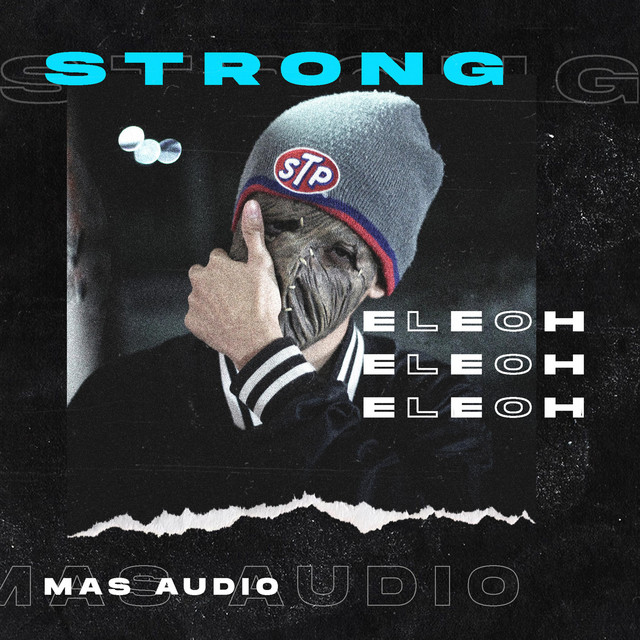 Strong - Single by Eleoh_ | Spotify