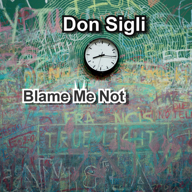 Blame Me Not