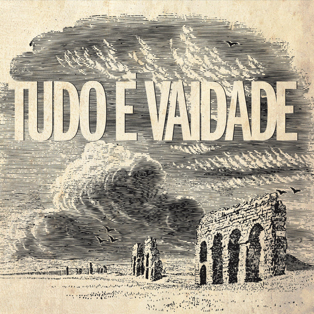 Tudo É Vaidade cover art