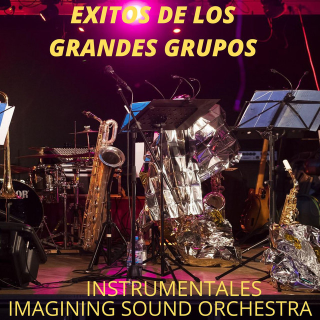 Exitos De Los Grandes Grupos Instrumentales - Album by The Imagining ...