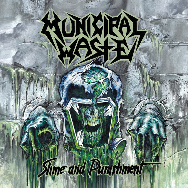 Listen to Slime and Punishment - Album by Municipal Waste | Spotify