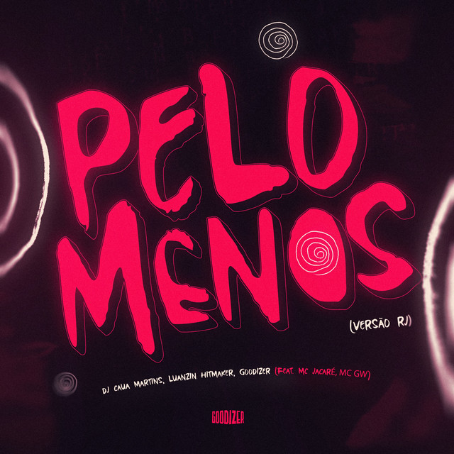 Pelo Menos (Versão RJ)