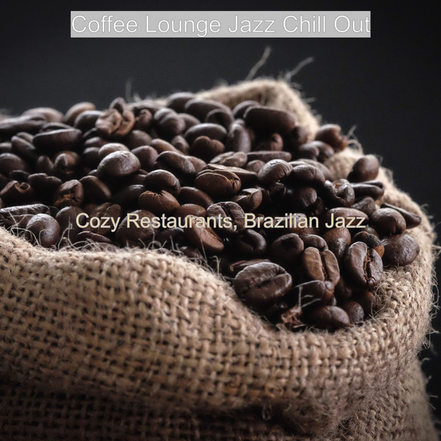 Cozy Restaurants, Brazilian Jazz cover art
