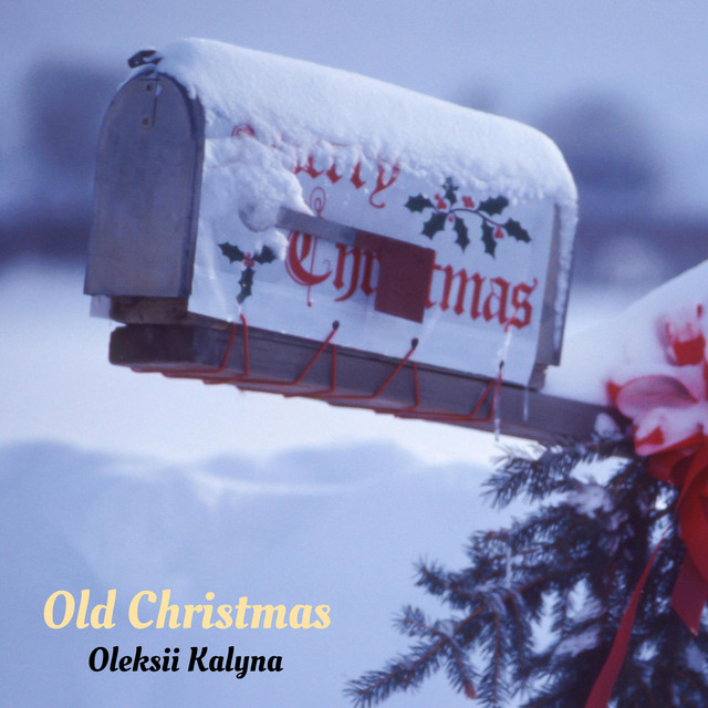 Обкладинка: Old Christmas — Oleksii Kalyna