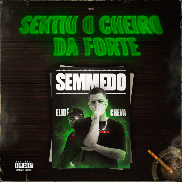 Sentiu o Cheiro da Forte