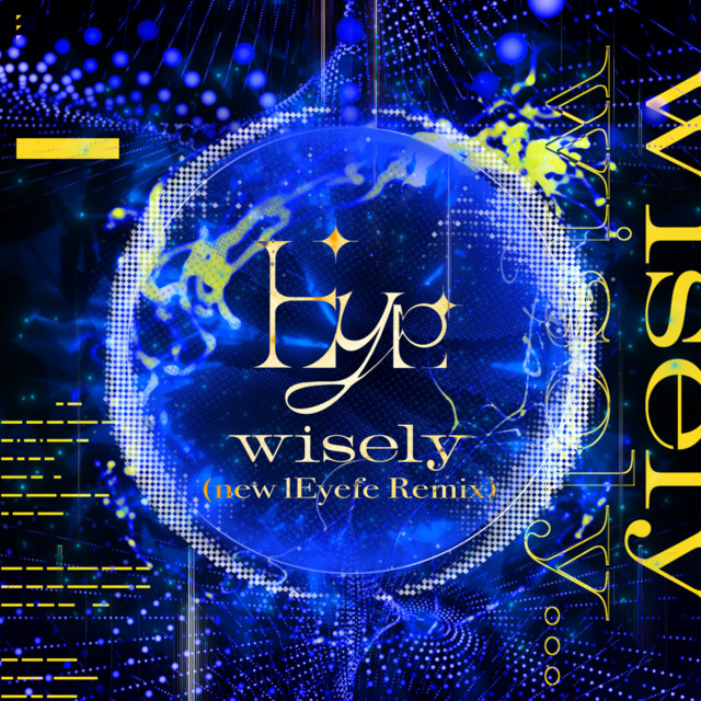 Wisely - new lEyefe Remix