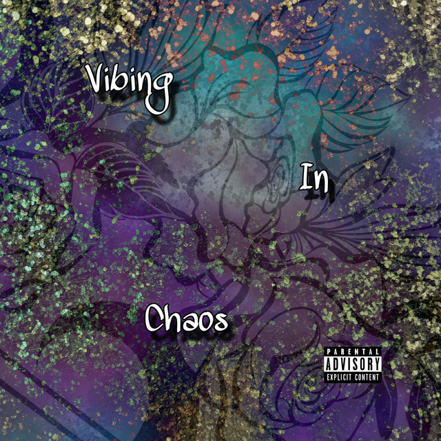Vibing In Chaos cover art