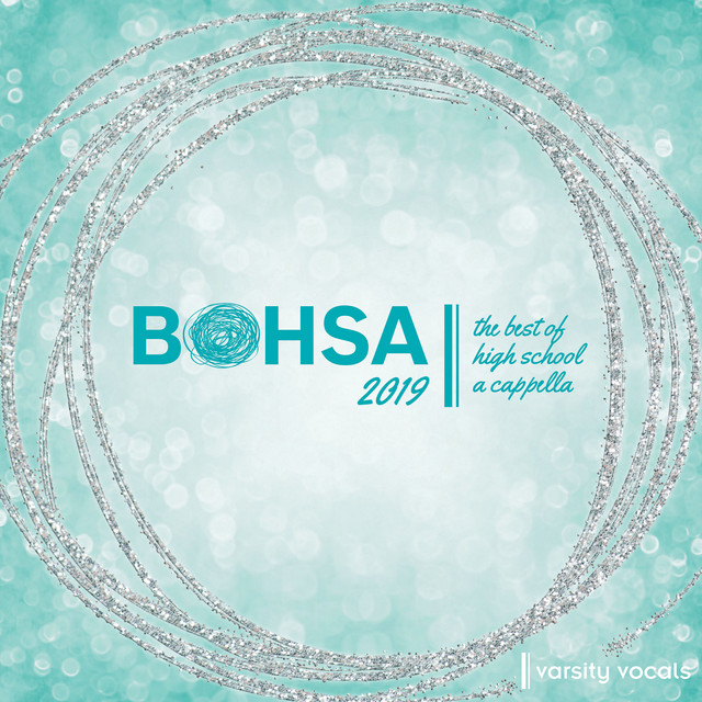BOHSA 2019: Best of High School A Cappella cover art
