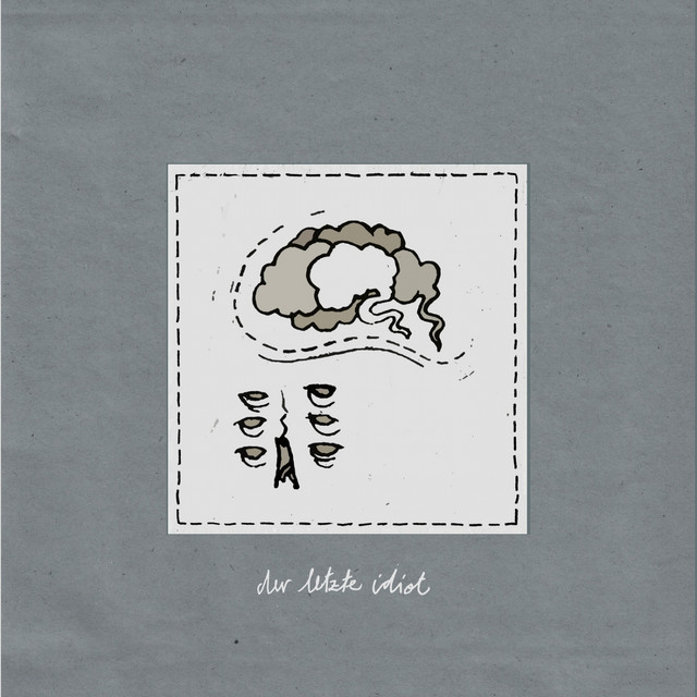 Der letzte Idiot cover art