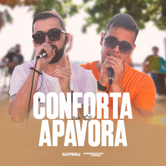 Conforta ou Te Apavora