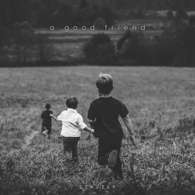 Обкладинка: a good friend — Clavier