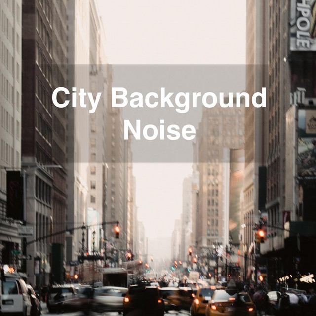 City Background Noise