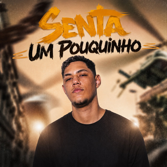 Senta um pouquinho
