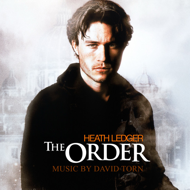 The Order (Original Motion Picture Score) by David Torn