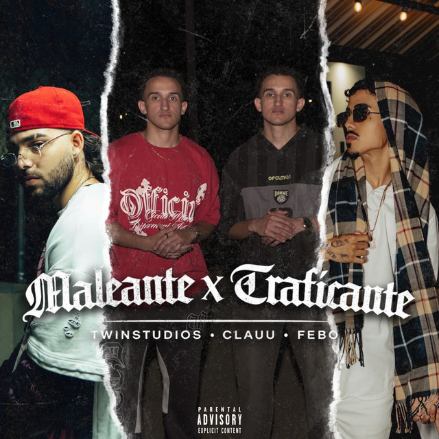 MALEANTE X TRAFICANTE