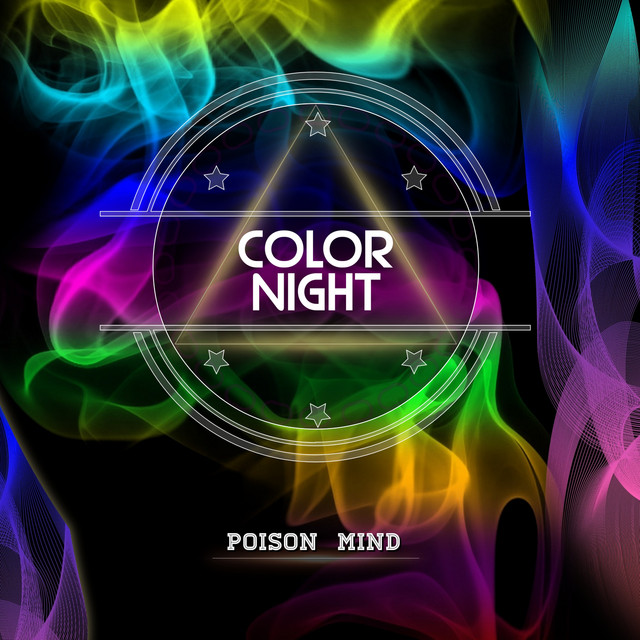 Color Night - EP by Poison Mind | Spotify