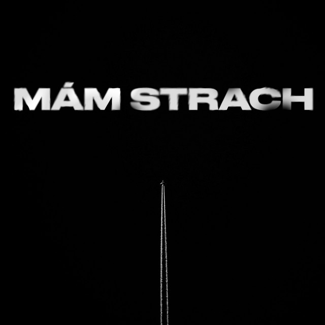 MÁM STRACH