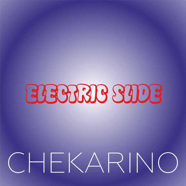 Обкладинка: Electric Slide — Chekarino
