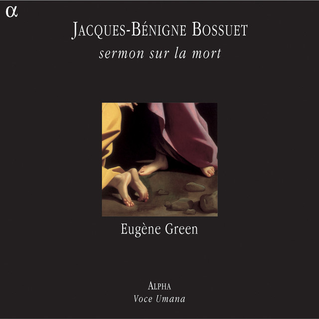 Bossuet: Sermon sur la mort