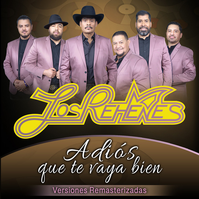 Adiós Que Te Vaya Bien (Remasterizadas)