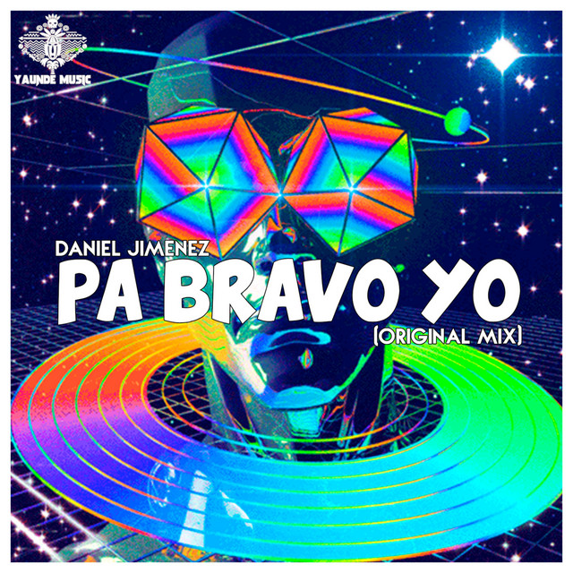 Pa Bravo Yo - Original Mix