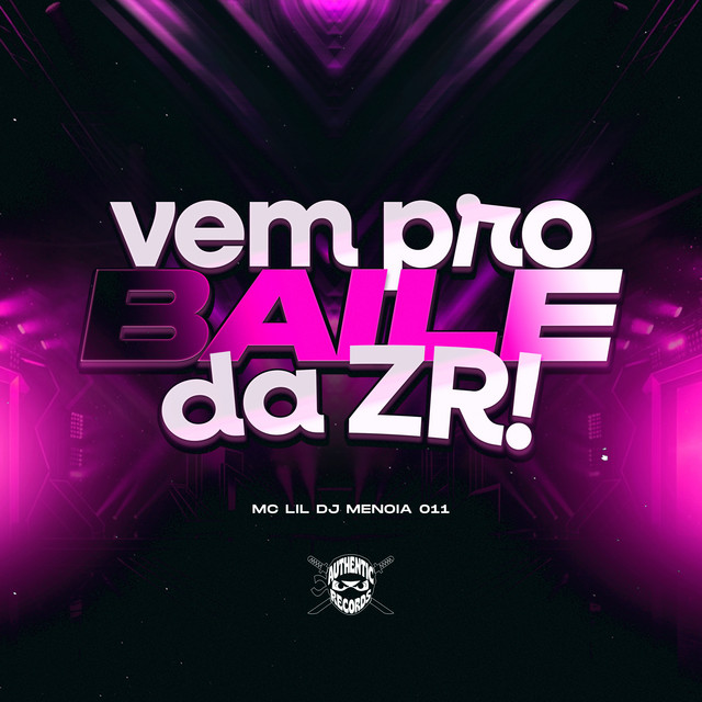Vem pro Baile da ZR!