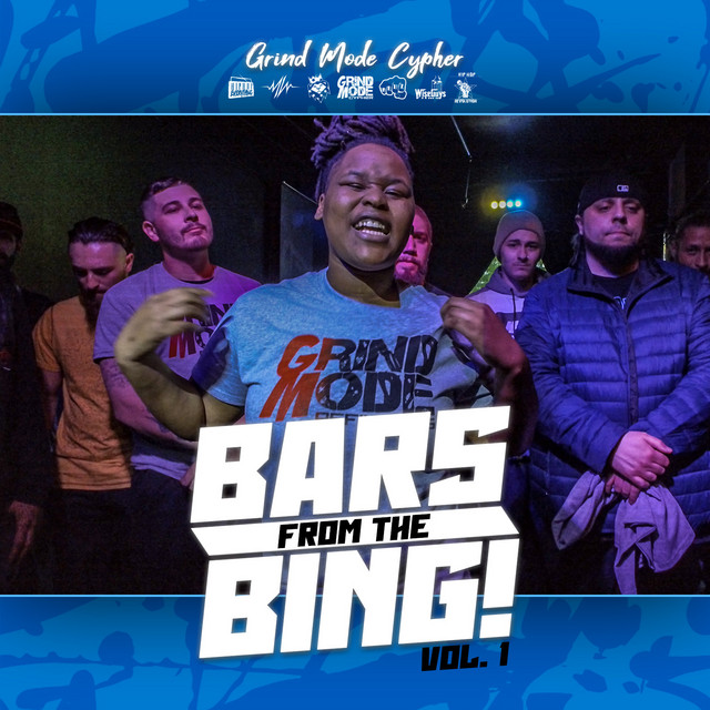Grind Mode Cypher Bars from the Bing!, Vol. 1