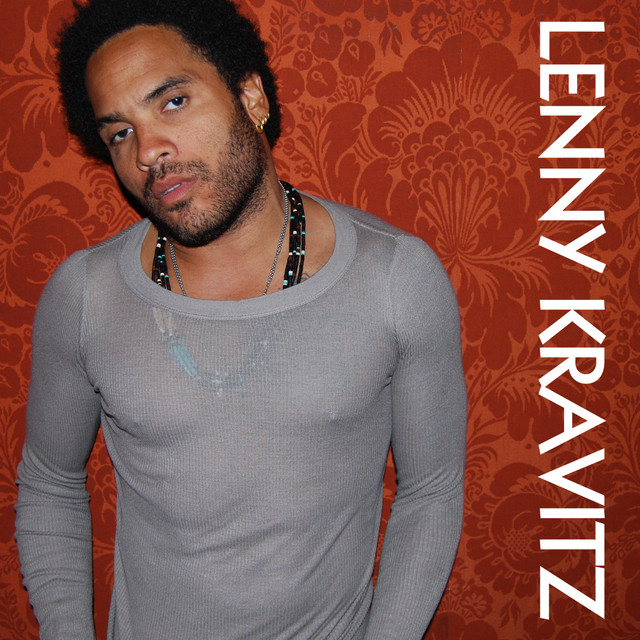 If You Want It – música e letra de Lenny Kravitz | Spotify