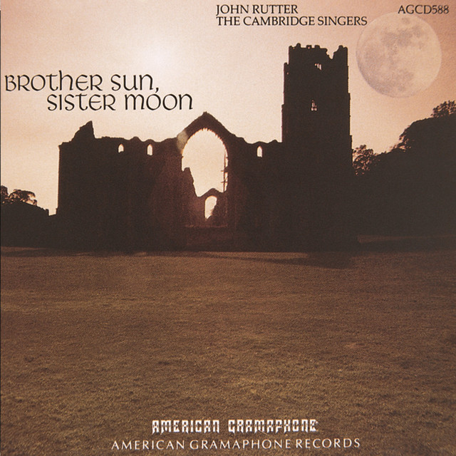 BROTHER SUN SISTER MOON レコードセット Brother Sun, Sister Moon - Album by John Rutter | Spotify