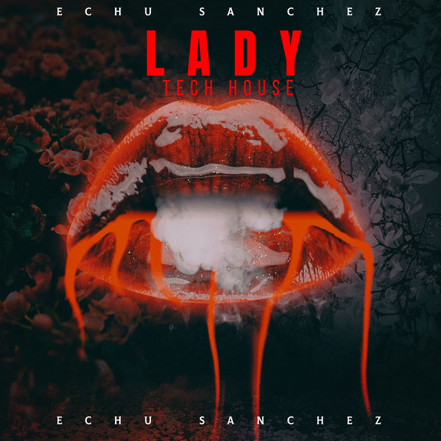 Lady - Tech House
