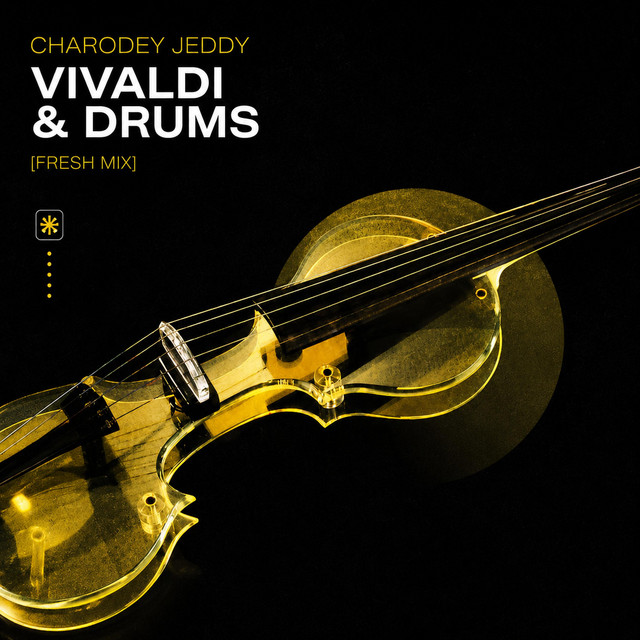 Cover art: Vivaldi & Drums (fresh mix) — Charodey Jeddy