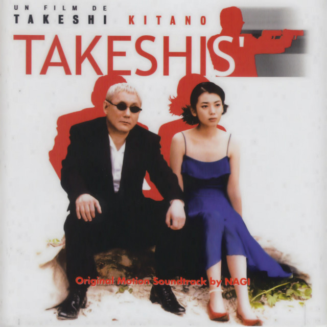 Takeshis' (Takeshi Kitano's Original Motion Picture Soundtrack) cover art