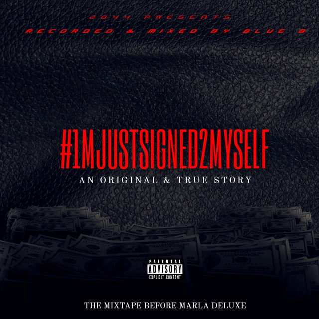 #1MJUSTSIGNED2MYSELF cover art