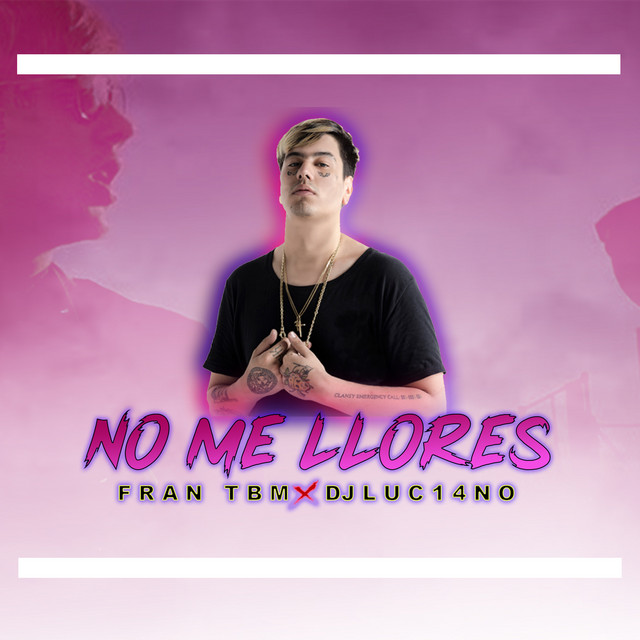 No Me Llores