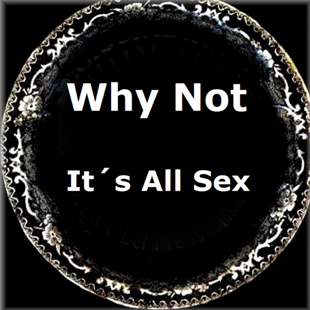 It's All Sex cover