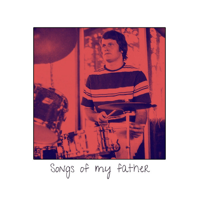 Songs of My Father cover art