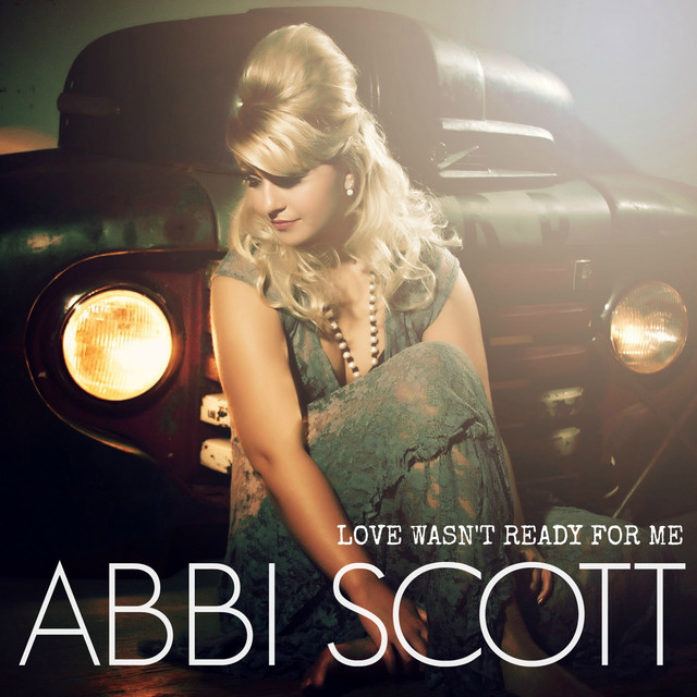 Love Wasn't Ready for Me cover