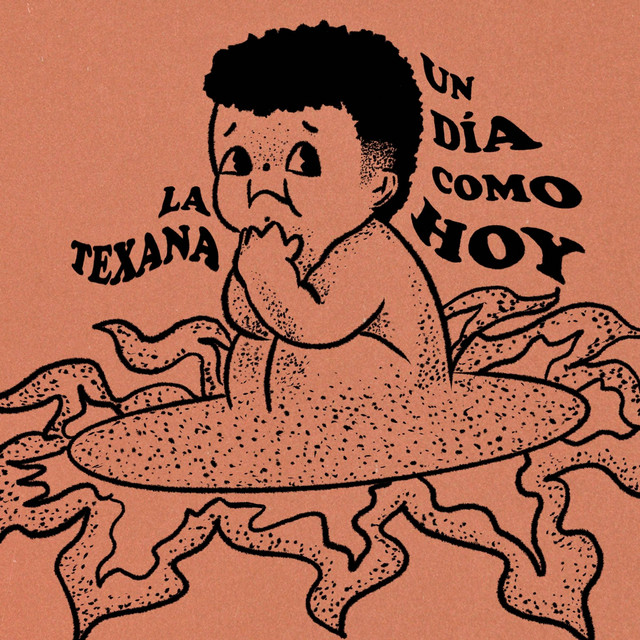 La Texana - Un día como hoy