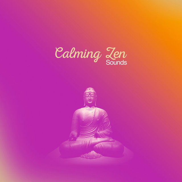 40 Calming Zen Sounds - Album by Zen Music Garden | Spotify