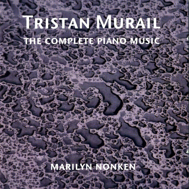 Murail, T.: Complete Piano Works cover