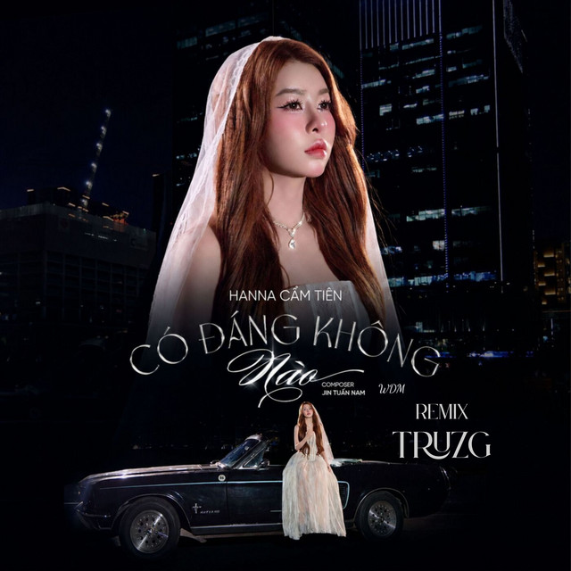 Có đáng không nào (Remix)