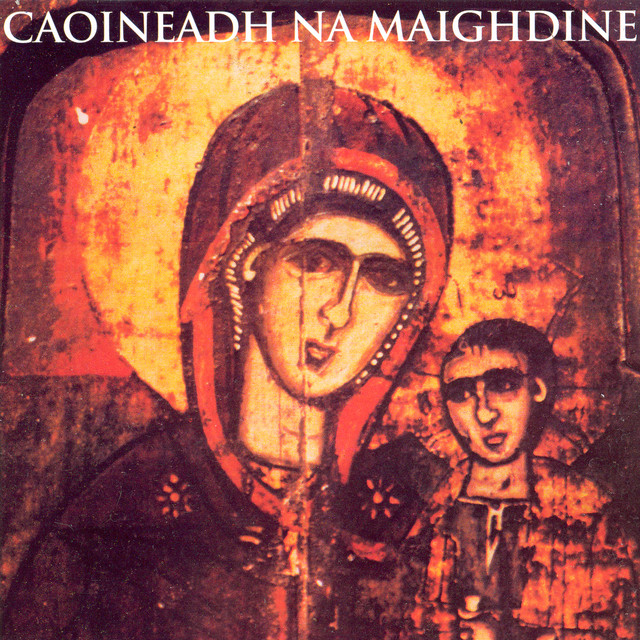 Caoineadh Na Maighdine (Irish Traditional Religious Songs) cover art